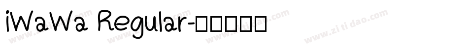 iWaWa Regular字体转换